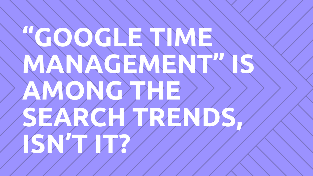 google time manager